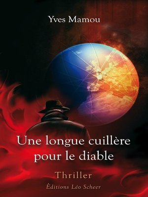 cover image of Une longue cuillère pour le diable